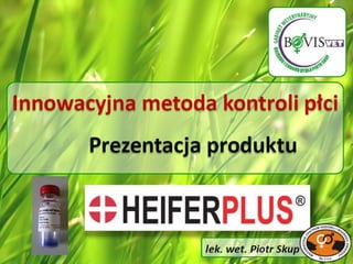 HeiferPlus - prezentacja produktu