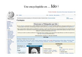 Une encyclopédie en … Ido ?
 