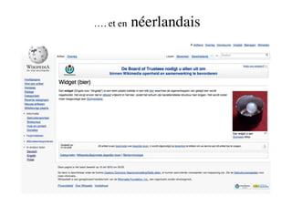 …. et en   néerlandais
 