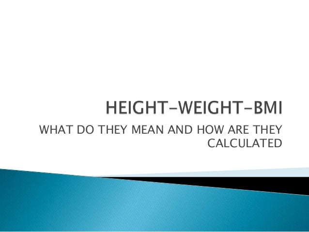 height weight bmi weightbmi