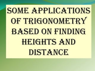 Heights Distance Project Height and distances | PPTX