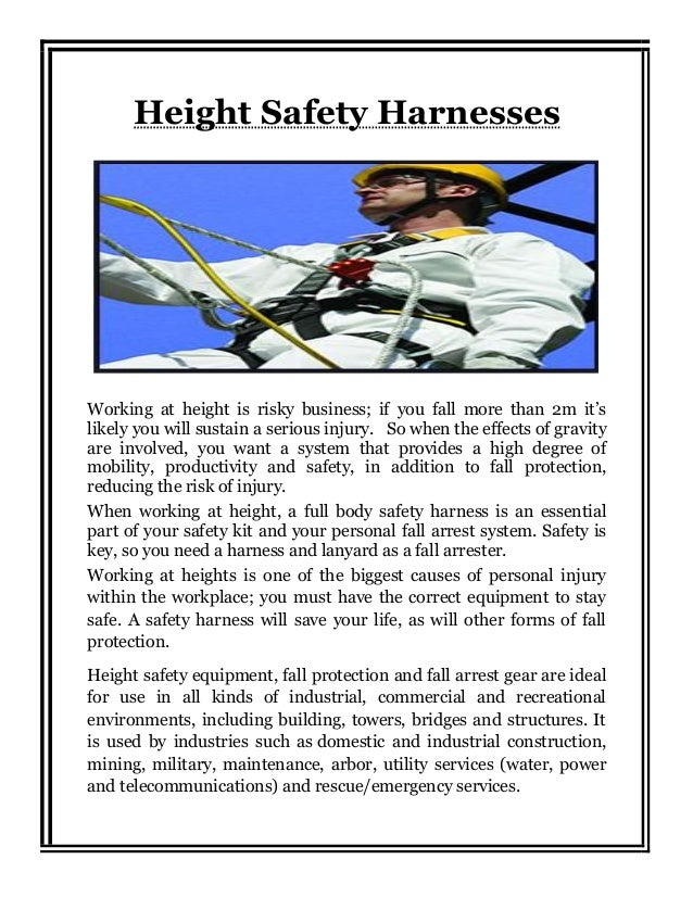 Height safety harnesses