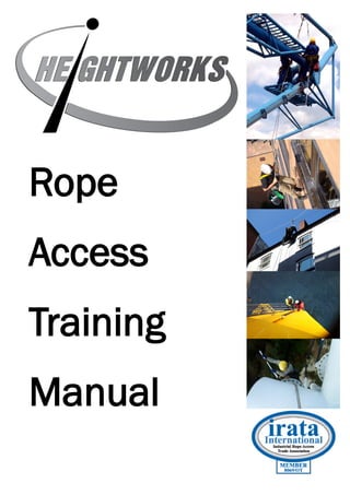 Rope 
Access 
Training 
Manual 
 