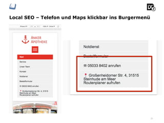 Local SEO – Telefon und Maps klickbar ins Burgermenü
21
 