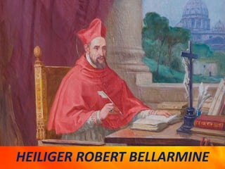 HEILIGER ROBERT BELLARMINE
 