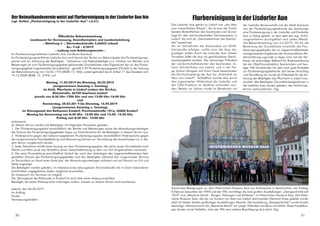 Die Lisdorfer Aue gehört zu Lisdorf wie „das Herz
zum menschlichen Körper“. Sie ist eine der frucht-
barsten Bodenflächen des Saarlandes und Grund-
lage für den jahrhundertealten Gemüseanbau in
Lisdorf. Sie wird als „Gemüsekammer des Saarlan-
des“ bezeichnet.
Als vor Jahrzehnten der Saarausbau zur Schiff-
fahrtstraße erfolgte, wollte man die Saar be-
gradigen mitten durch die Lisdorfer Aue. Dieses
Vorhaben hätte die Aue als geschlossenes Gemü-
seanbaugebiet zerstört. Der ehemalige Präsident
der Landwirtschaftskammer des Saarlandes, Jo-
hann Schmitt-Ecker aus Lisdorf, und in der Fol-
ge Johann Morguet und Erwin Faust bezeichneten
die Durchschneidung der Aue als „Dolchstoß ins
Herz von Lisdorf“. Schließlich konnte dies durch
den organisierten Widerstand der Lisdorfer und
der CDU-Fraktion im Stadtrat verhindert wer-
den. Bereits vor Jahren wurde im Benehmen mit
Öffentliche Bekanntmachung
Landesamt für Vermessung, Geoinformation und Landentwicklung
- Abteilung 5 -, Dörrenbachstraße 2,66822 Lebach
Az.: F-LA - 6/2019
- Ladung zum Anhörungstermin -
Im Flurbereiniungsverfahren Lisdorfer Aue, Landkreis Saarlouis
Im Flurbereinigungsverfahren Lisdorfer Aue wird hiermit der Termin zur Bekanntgabe des Flurbereinigungs-
planes und zur Anhörung der Beteiligten - Teilnehmer und Nebenbeteiligte (u.a. Inhaber von Rechten und
Belastungen an zum Flurbereinigungsgebiet gehörenden Grundstücken oder Eigentümer der an das Flurbe-
reinigungsgebiet angrenzenden Grundstücke) - gemäß 5 59 Flurbereinigungsgesetz (FlurbG) in der Fassung
der Bekanntmachung mm 16.03.1 976 (BGBI. I S. 546), zuletzt geändert durch Artikel 17 des Gesetzes vom
19.12.2008 (BGBI. I S. 2794), auf
Montag, 11.03.2019 bis Dienstag, 26.03.2019
(ausgenommen Samstag u. Sonntag)
im Kath. Pfarrheim in Lisdorf (neben der Kirche),
Kleinstraße, 66740 Saarlouis-Lisdorf
jeweils von 8:30 Uhr-1200 Uhr und von 13:00 Uhr-16:00 Uhr
und
Donnerstag, 28.03.201 9 bis Dienstag, 16.04.2019
(ausgenommen Samstag u. Sonntag)
im Sitzungssaal des Rathauses Ensdorf, Provinzialstraße 101a, 66806 Ensdorf
Montag bis Donnerstag von 8:30 Uhr- 12:00 Uhr und 13:30- 15:30 Uhr,
Freitag von 8:30 Uhr- 12:00 Uhr
anberaumt.
Zu diesem Termin werden die Beteiligten mit folgenden Hinweisen geladen:
1. Der Flurbereinigungsplan einschließlich der Rechte und Belastungen sowie die Abmarkungsunterlagen
der Grenze des Flurbereinigungsgebietes liegen zur Einsichtnahme für die Beteiligten in diesem Termin aus.
2. Widersprüche gegen den bekannt gegebenen Flurbereinigungsplan einschließlich Widersprüche gegen
die vorgenommene Grenzfeststellung und Abmarkung können zur Vermeidung des Ausschlusses nur in die-
sem Termin vorgebracht werden.
3. Jeder Teilnehmer erhält einen Auszug aus dem Flurbereinigungsplan, der seine neuen Grundstücke nach
Fläche und Wert sowie das Verhältnis seiner Gesamtabfindung zu dem von ihm Eingebrachten nachweist.
4. Die neue Flureinteilung einschließlich Verlauf der nach den Unterlagen des Liegenschaftskatasters fest-
gestellten Grenze des Flurbereinigungsgebietes wird den Beteiligten während des vorgenannten Termins
im Terminlokal an Hand einer Karte bzw. der Abmarkungsunterlagen erläutert und auf Wunsch an Ort und
Stelle angezeigt.
Die Beteiligten werden gebeten, im Interesse eines reibungslosen Terminablaufes die in einem besonderen
Anschreiben angegebenen Zeiten möglichst einzuhalten.
Ein Austausch von Terminen ist möglich.
Der Sitzungssaal des Rathauses in Ensdorf ist auch über einen Aufzug erreichbar.
Beteiligte, die keine Widersprüche vorbringen wollen, müssen zu diesem Termin nicht erscheinen.
Lebach, den 06.02.2019
Im Auftrag
Forster
Vermessungsdirektor
Der Heimatkundeverein weist auf Flurbereinigung in der Lisdorfer Aue hin
(vgl. Artikel „Flurbereinigung in der Lisdorfer Aue“ s.S.31)
der Lisdorfer Bauernschaft und der Stadt Saarlouis
von der Flurbereinigungsbehörde des Saarlandes
eine Flurbereinigung in der Lisdorfer und Ensdorfer
Aue in Gang gesetzt, zu dem jetzt das sog. Anhö-
rungsverfahren durchgeführt wird (siehe öffentli-
che Bekanntmachung vom 6.2.2019). Da für die
Bewertung der Grundstücke innerhalb des Flur-
bereinigungsgebietes die im Liegenschaftskataster
nachgewiesenen Ergebnisse der finanzamtlichen Bo-
denschätzung zugrunde zu legen sind, hat der Ver-
fasser als ehemaliger Referent für Bodenschätzung
bei der Oberfinanzdirektion Saarbrücken und heu-
tiger VHL-Vorsitzender bis jetzt noch gute Kontakte
zur Flurbereinigungsbehörde. Auf seinen Vorschlag
und Vermittlung hin wurde als Örtlichkeit für die An-
hörung der Beteiligten das Pfarrheim in Lisdorf aus-
erwählt. Alle Beteiligten (Grundstückseigentümer in
der Lisdorfer Aue) werden gebeten, den Anhörungs-
termin wahrzunehmen. (hg)
Saarlouiser Reisegruppe vor dem Historischen Museum Saar am Schlossplatz in Saarbrücken. Am Freitag,
8.Februar besuchten der VHVS und der VHL vormittags die zwei großen Ausstellungen: „Saargeschichte seit
1870“ und „Steinerne Macht – Burgen, Festungen und Schlösser“ im Historischen Museum Saar. Das Histo-
rische Museum Saar, das bis vor kurzem von dem aus Lisdorf stammenden Gerhard Ames geleitet wurde,
setzt mit diesen beiden großartigen Ausstellungen Akzente. Die Ausstellung „Saargeschichte“ wurde einzeln
besichtigt, während durch die „Steinerne Macht“ ein junger Historiker aus Bous uns führte. Diese Ausstellun-
gen fanden soviel Gefallen, dass der VHL eine weitere Besichtigung dort plant. (hg)
Flurbereinigung in der Lisdorfer Aue
30 31
 