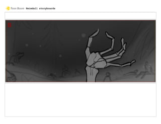 Heimdall storyboards
 