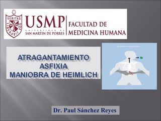 Dr. Paul Sánchez Reyes 