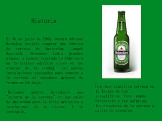 Heineken