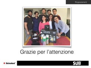 Ringraziamenti
Grazie per l’attenzione
 