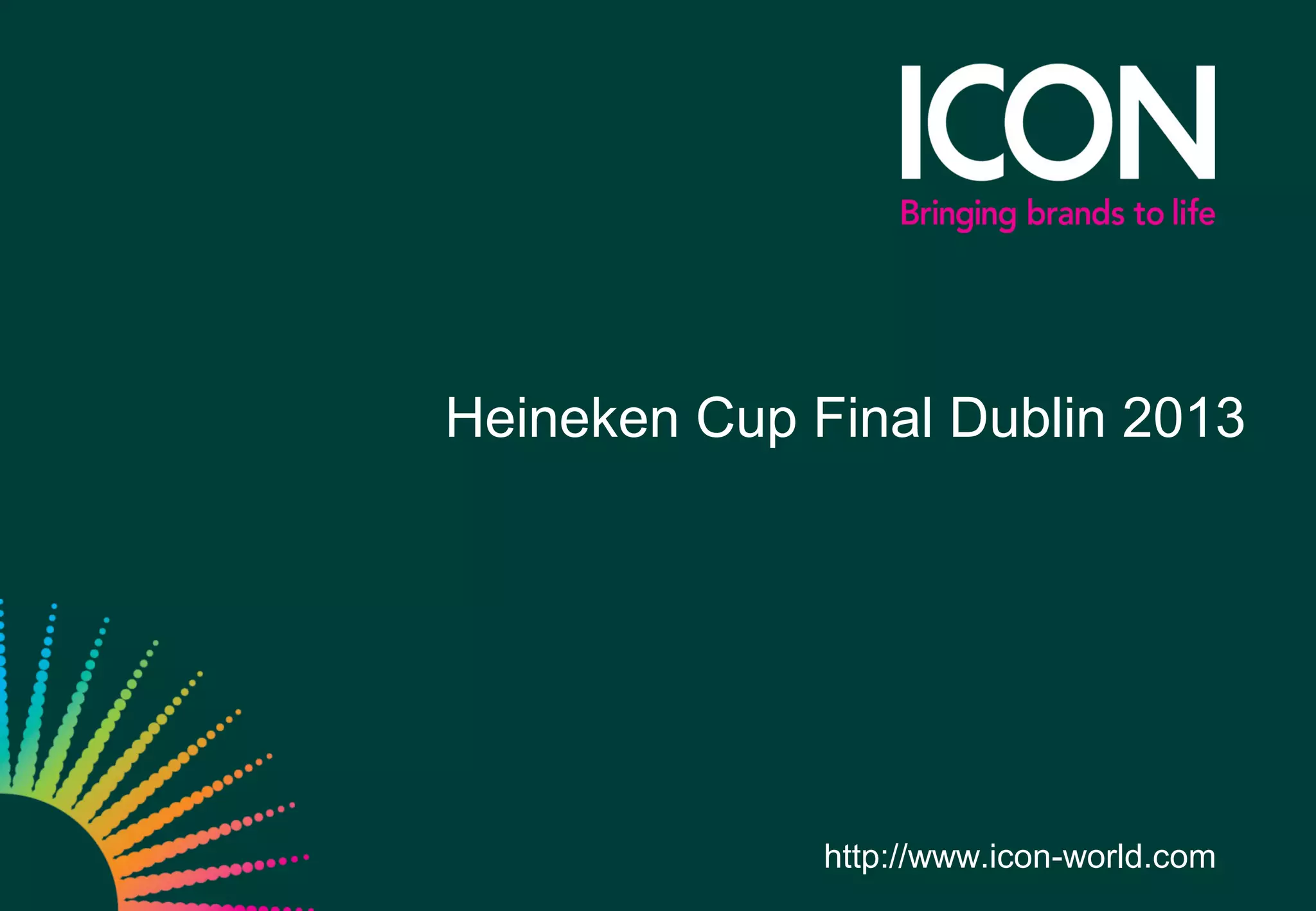 Heineken Cup Final Dublin 2013 PPT
