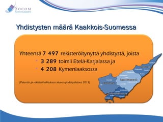 Yhdistysten määrä Kaakkois-Suomessa

Yhteensä 7 497 rekisteröitynyttä yhdistystä, joista
 3 289 toimii Etelä-Karjalassa j...