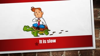 He is fast he is slow