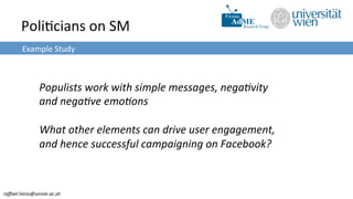 Raffael Heiss - Social Media & Political Campaigning: What Drives User Engagement? (Babel Camp 2016)