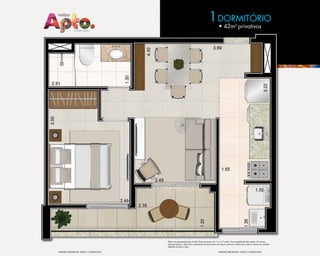 1DORMITóRIO
• 42m2
privativos
Planta do apartamento tipo B (42,18m2
privativos), do 1º ao 12º andar. Com sugestão de decoração. Os móveis,
eletrodomésticos, eletrônicos e elementos de decoração não fazem parte do contrato de compra e venda da unidade.
Medidas de face a face.
MATERIAL PRELIMINAR. SUJEITO à ALTERAçõES. MATERIAL PRELIMINAR. SUJEITO à ALTERAçõES.
 