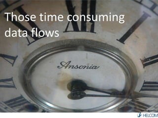 Those time consuming 
data flows 
Brenda Anderson 
 