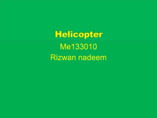 Me133010
Rizwan nadeem
 