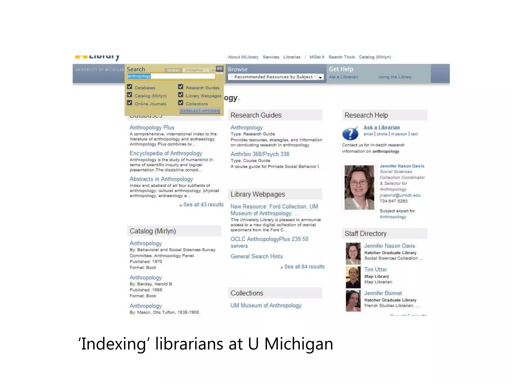 „Indexing‟ librarians at U Michigan

 