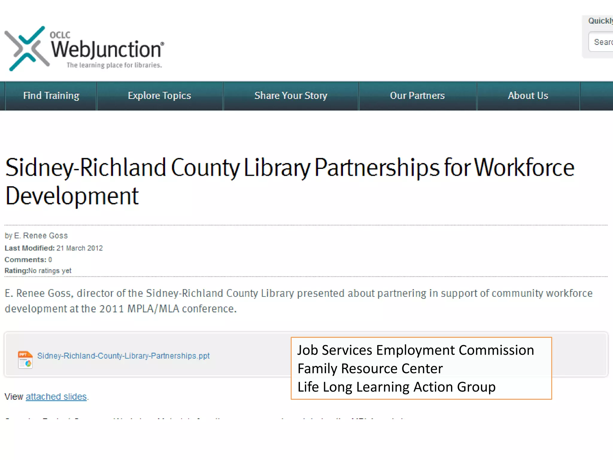 Job Services Employment Commission
Family Resource Center
Life Long Learning Action Group

 