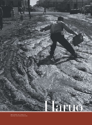 Lama – Rua Brasil, 1950 | Londrina – PR
                 Haruo Ohara | Acervo Instituto Moreira Salles
                                                                 Haruo
42




REVISTA HELENA
 