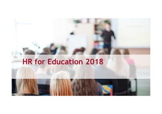 HR for Education 2018
 