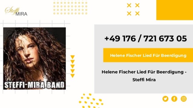 Helene Fischer Lied Für Beerdigung -
Steffi Mira
Helene Fischer Lied Für Beerdigung
 