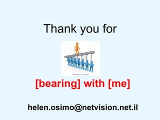 Thank you for [bearing] with [me] [email_address] 