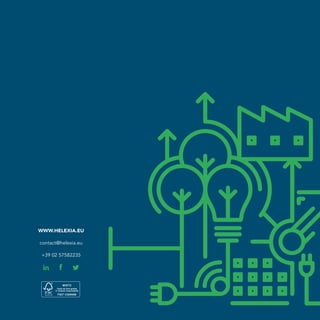 WWW.HELEXIA.EU
contact@helexia.eu
+39 02 57582235
 