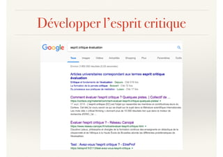 Développer l’esprit critique
 