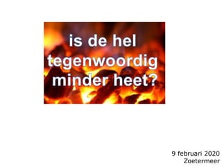 9 februari 2020
Zoetermeer
 