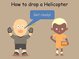Helicopters