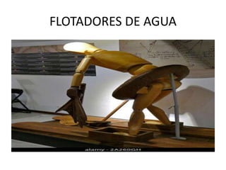 FLOTADORES DE AGUA
 