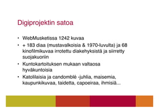 Luettelointi Helinä Rautavaaran museossa Slide 22