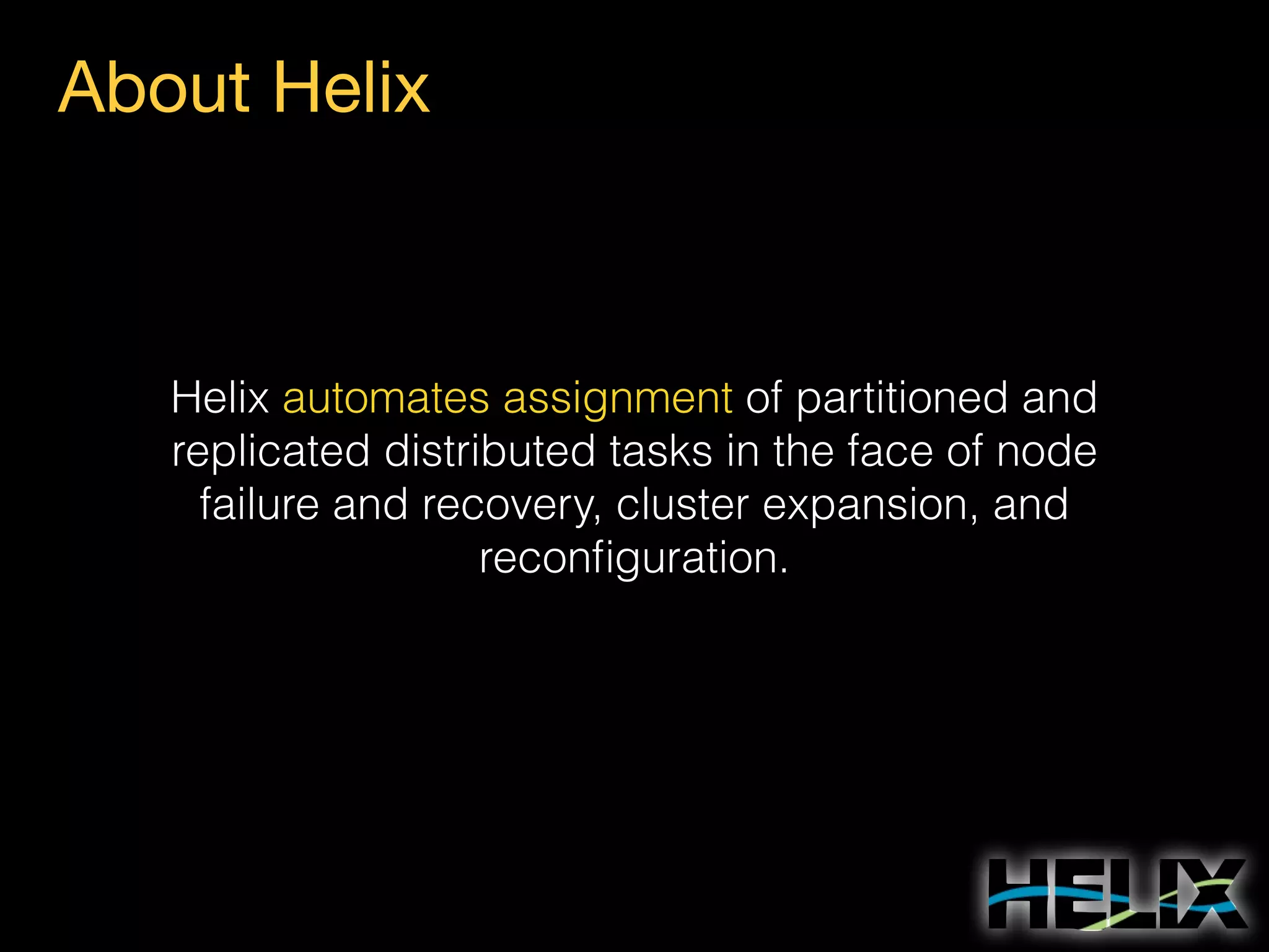 Fine-Grained Scheduling with Helix (ApacheCon NA 2014) | PDF