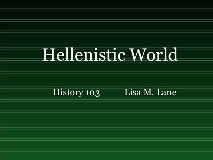 hellenistic world The hardcover of the creating a hellenistic world by andrew erskine at barnes & noble free shipping on $25 or more. hellenistic world The hardcover of the creating a hellenistic world by andrew erskine at barnes & noble free shipping on $25 or more.