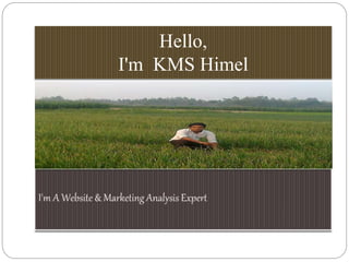 Hello,
I'm KMS Himel
 