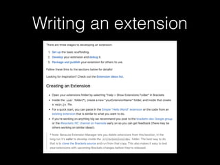 Writing an extension
 