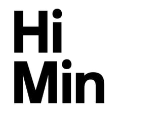 Hi
Min
 