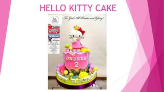 HELLO KITTY CAKE
 