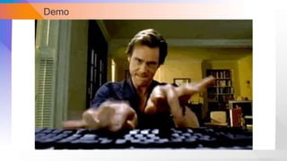Demo
 