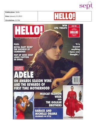 Publication: Hello
Date: January 31 2013
Circulation: 12,756
 
