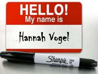 Hannah Vogel
 