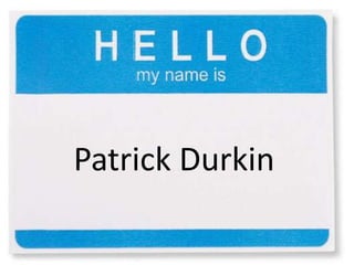 Patrick Durkin 