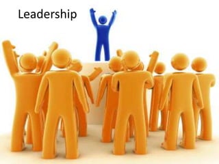 Leadership
 