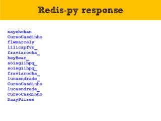 Redis-py response
 