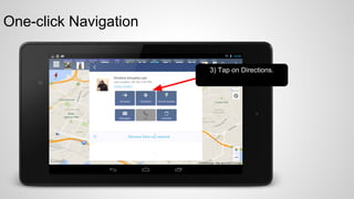 One-click Navigation

3) Choose Directions

 