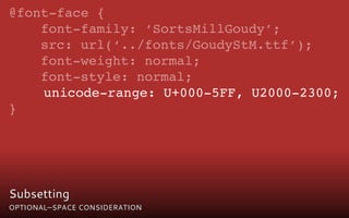 Subsetting
OPTIONAL—SPACE CONSIDERATION
 