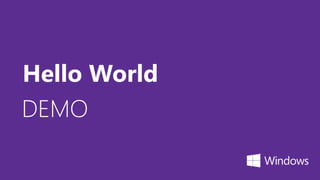 DEMO
Hello World
 