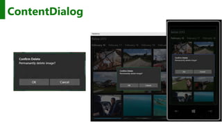 http://windows.Microsoft.com
ContentDialog
 