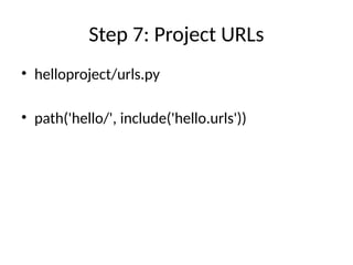 django url mapping | python for beginners | learn... Hello_World_Django_Step_By_Step learning Material | PPTX